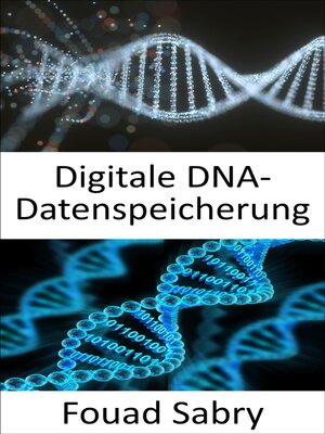 cover image of Digitale Dna-Datenspeicherung